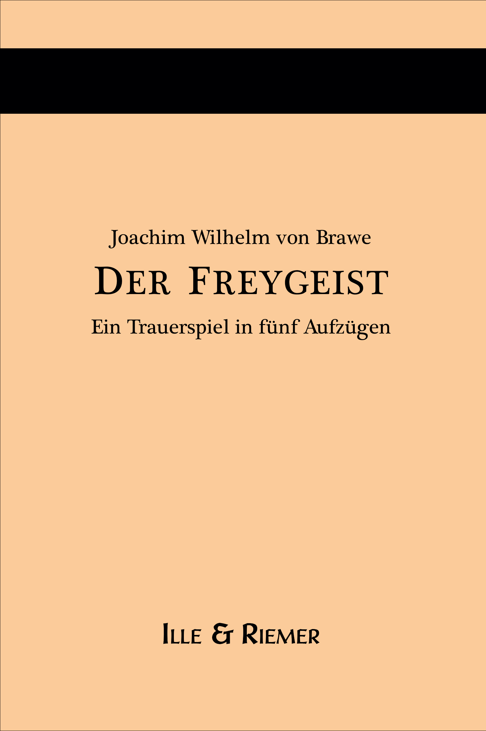 Der Freygeist (1758)