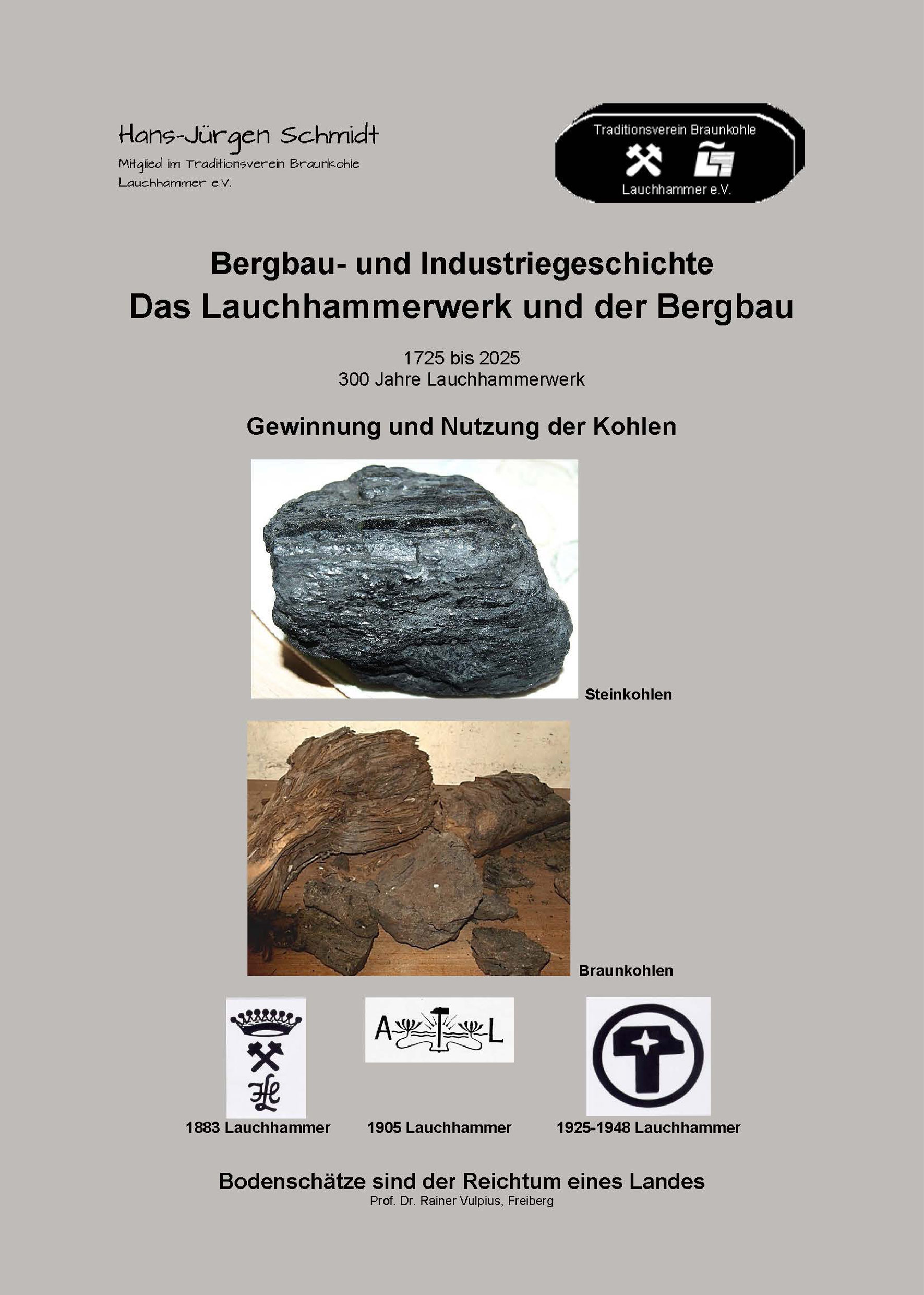 Das Lauchhammerwerk und der Bergbau